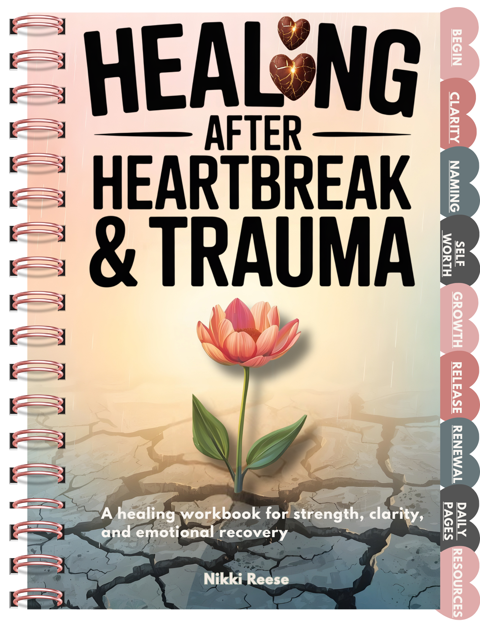 Healing After Heartbreak and Trauma