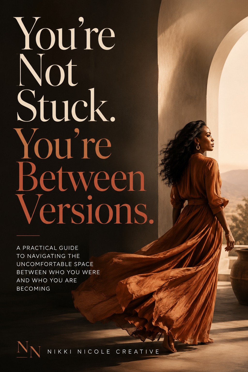 You're Not Stuck. You're Between Versions. journal cover